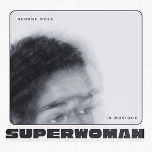 Superwoman (IQ Musique Redone)