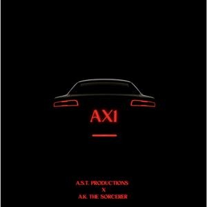 AX1 (Prod. A.S.T. Productions X A.K. The Sorcerer)