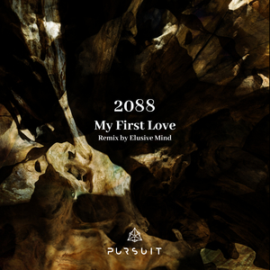 My First Love (Elusive Mind Remix)