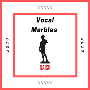 Vocal Marbles