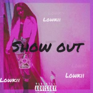 Show Out