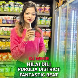 Hilai Dili Purulia District Fantastic Beat