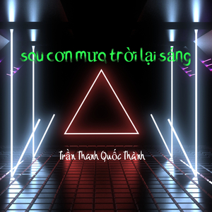 Sau Cơn Mưa Trời Lại Sáng