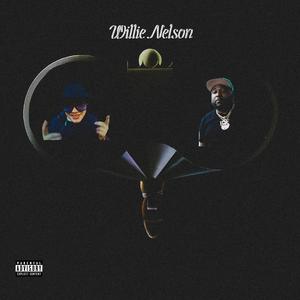 Willie Nelson (feat. Fuego Base)
