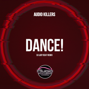Dance! (DJ Lady Beat Remix)