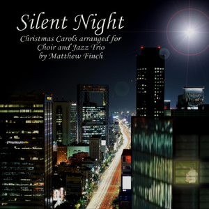 Hark the Herald - Silent Night Suite (feat. Cantamus Choir)