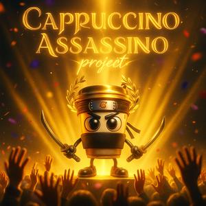 CAPUCCINO ASSASSINO DREAM
