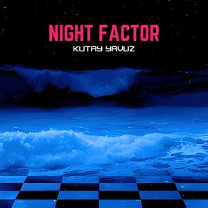 Night Factor