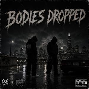 Bodies Dropped