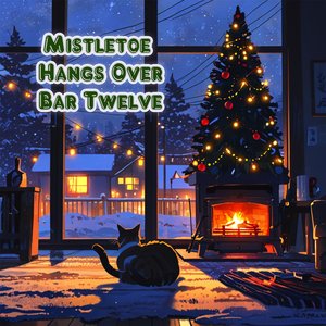 Mistletoe Hangs Over Bar Twelve