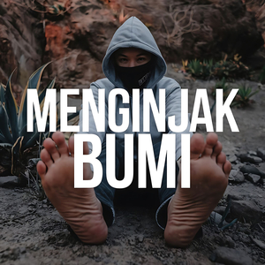 Menginjak Bumi