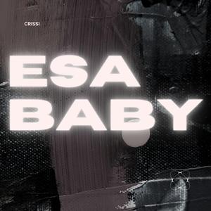 Esa Baby
