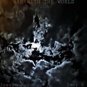War with the world (feat. Dary B)