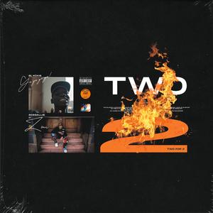 Two for 2 (feat. Blxckie)