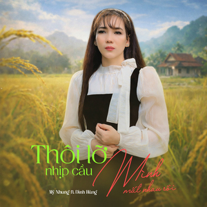 Bởi Tại Tôi Nghèo / Thôi Lỡ Nhịp Cầu 2