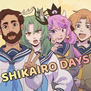 Shikairo Days (feat. Ironmouse, girl_dm_ & Will Stetson)
