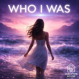 Who I Was