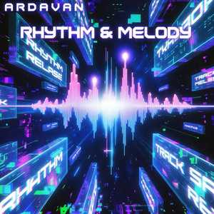 Rhythm & Melody