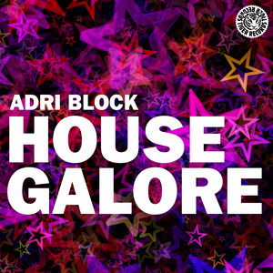 House Gallore (Club Edit)