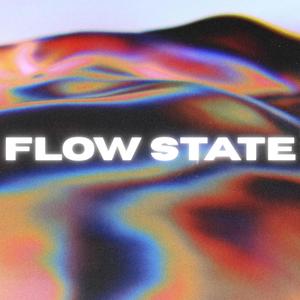 FLOW STATE