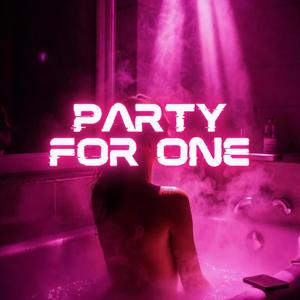 Party For One