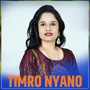 Timro Nyano