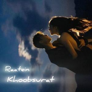 Raatein Khoobsurat