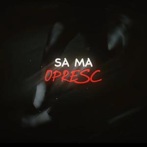 SA MA OPRESC