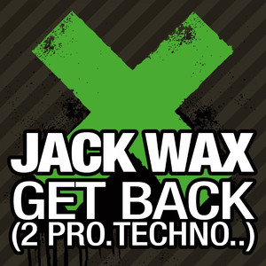 Get Back (2 Pro Techno) (Spark Taberner Remix)