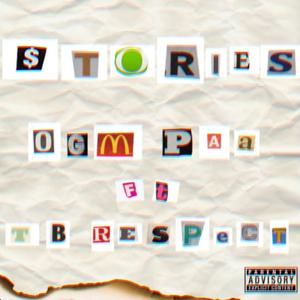Stories (feat. TB Respect)
