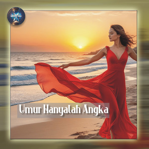 Umur Hanyalah Angka