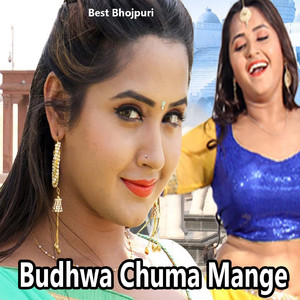 Budhwa Chuma Mange