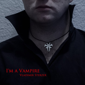 I'm a Vampire (Piano & Strings Edit)