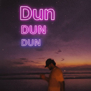 Dun Dun Dun