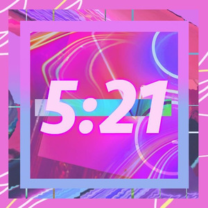 5：21 [ Feat.杜星萤 ]（Cover T.F.D）