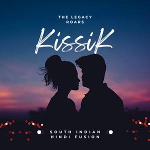 Kissik (South Indian Hindi Fusion)