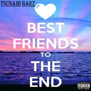Best Friends To The End