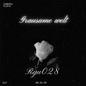 Grausame Welt