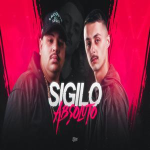 MEGA SIGILO ABSOLUTO (feat. Carvalho)