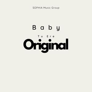 Baby Tu Eres Original (feat. Liric Out)