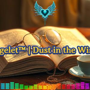 Dust in the Wind