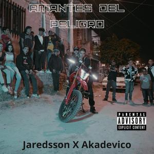 Amanates del peligro (feat. Akadevico)