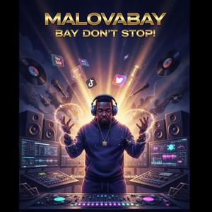 BAY DON’T STOP!