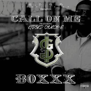 Call on Me (feat. Church E & Kid3rd)