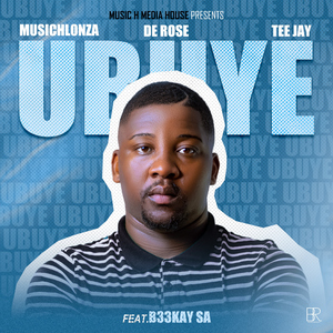 Ubuye (feat. B33kay SA)