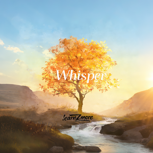 Whisper