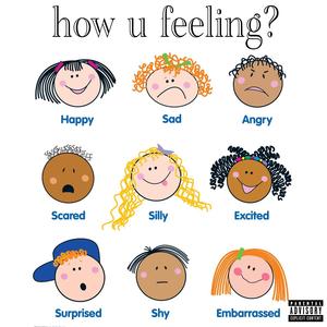 how u feeling ?