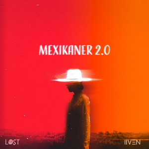 Mexikaner 2.0 (Remix)