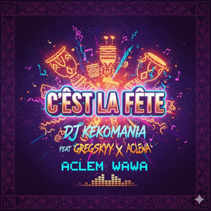 C'EST LA FETE