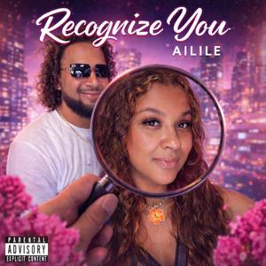 Recognize You